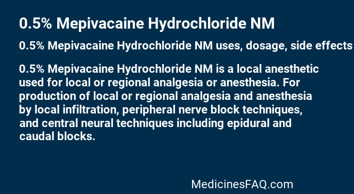 0.5% Mepivacaine Hydrochloride NM
