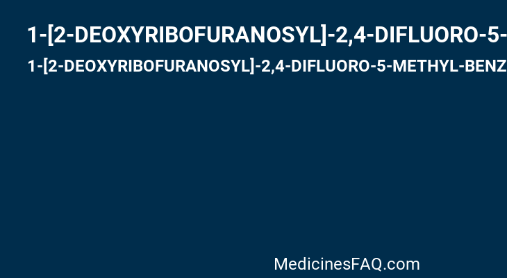 1-[2-DEOXYRIBOFURANOSYL]-2,4-DIFLUORO-5-METHYL-BENZENE-5'MONOPHOSPHATE