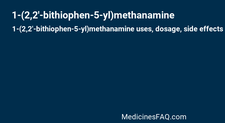 1-(2,2'-bithiophen-5-yl)methanamine