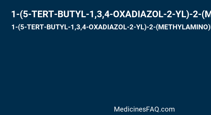 1-(5-TERT-BUTYL-1,3,4-OXADIAZOL-2-YL)-2-(METHYLAMINO)ETHANONE