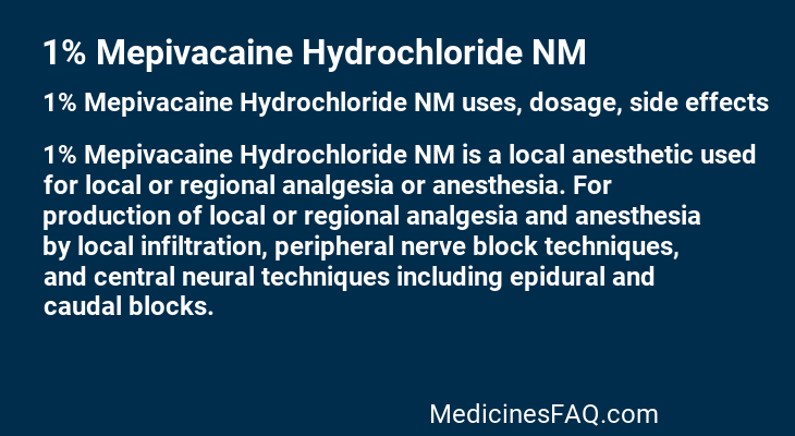 1% Mepivacaine Hydrochloride NM