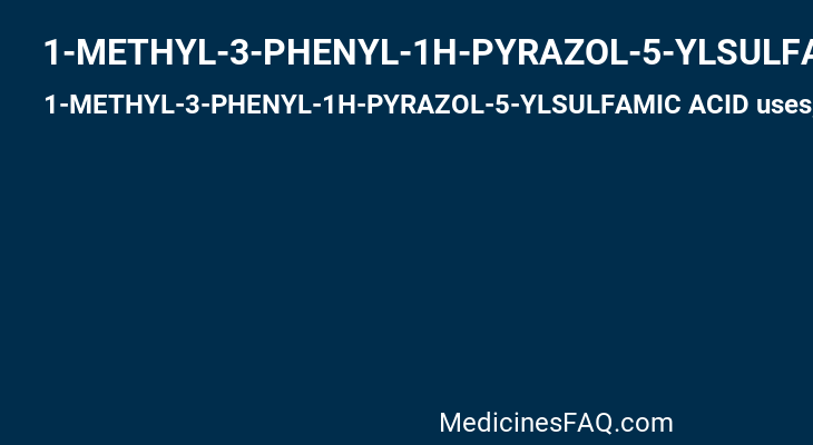 1-METHYL-3-PHENYL-1H-PYRAZOL-5-YLSULFAMIC ACID