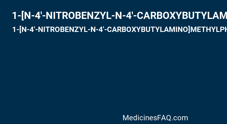 1-[N-4'-NITROBENZYL-N-4'-CARBOXYBUTYLAMINO]METHYLPHOSPHONIC ACID