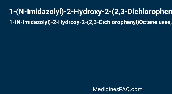 1-(N-Imidazolyl)-2-Hydroxy-2-(2,3-Dichlorophenyl)Octane