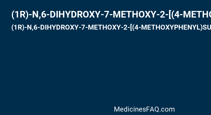(1R)-N,6-DIHYDROXY-7-METHOXY-2-[(4-METHOXYPHENYL)SULFONYL]-1,2,3,4-TETRAHYDROISOQUINOLINE-1-CARBOXAMIDE
