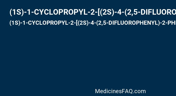 (1S)-1-CYCLOPROPYL-2-[(2S)-4-(2,5-DIFLUOROPHENYL)-2-PHENYL-2,5-DIHYDRO-1H-PYRROL-1-YL]-2-OXOETHANAMINE