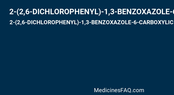 2-(2,6-DICHLOROPHENYL)-1,3-BENZOXAZOLE-6-CARBOXYLIC ACID