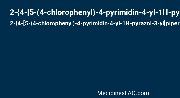 2-{4-[5-(4-chlorophenyl)-4-pyrimidin-4-yl-1H-pyrazol-3-yl]piperidin-1-yl}-2-oxoethanol