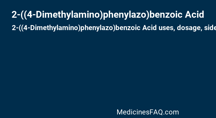 2-((4-Dimethylamino)phenylazo)benzoic Acid