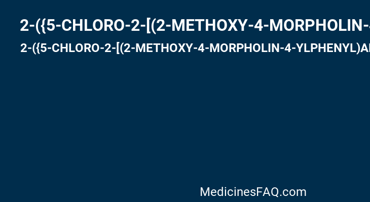 2-({5-CHLORO-2-[(2-METHOXY-4-MORPHOLIN-4-YLPHENYL)AMINO]PYRIMIDIN-4-YL}AMINO)-N-METHYLBENZAMIDE