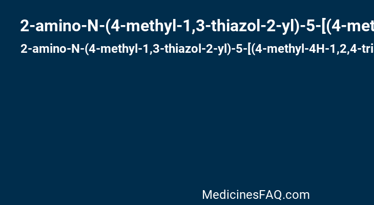 2-amino-N-(4-methyl-1,3-thiazol-2-yl)-5-[(4-methyl-4H-1,2,4-triazol-3-yl)sulfanyl]benzamide