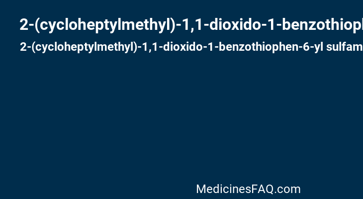 2-(cycloheptylmethyl)-1,1-dioxido-1-benzothiophen-6-yl sulfamate