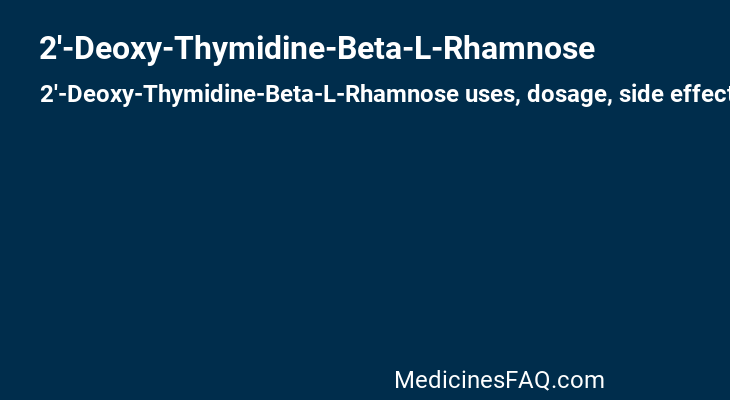 2'-Deoxy-Thymidine-Beta-L-Rhamnose