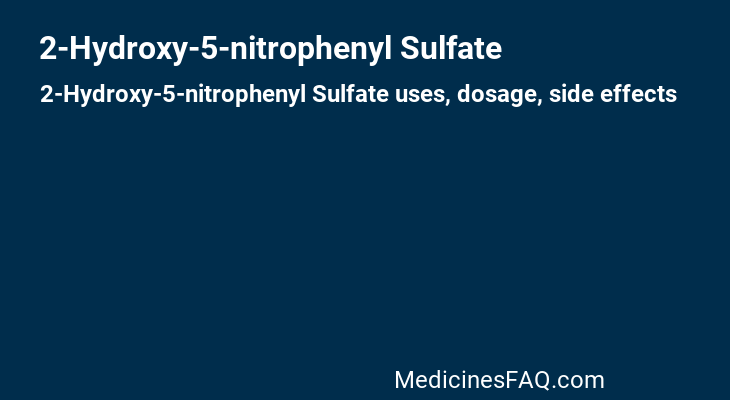2-Hydroxy-5-nitrophenyl Sulfate
