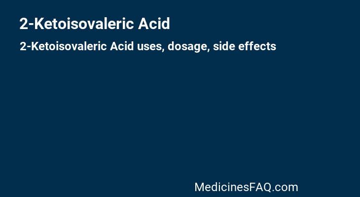 2-Ketoisovaleric Acid