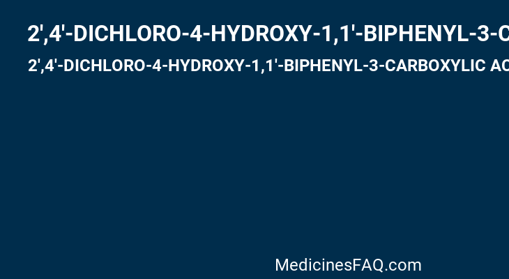 2',4'-DICHLORO-4-HYDROXY-1,1'-BIPHENYL-3-CARBOXYLIC ACID