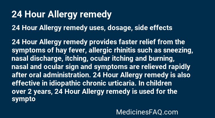 24 Hour Allergy remedy