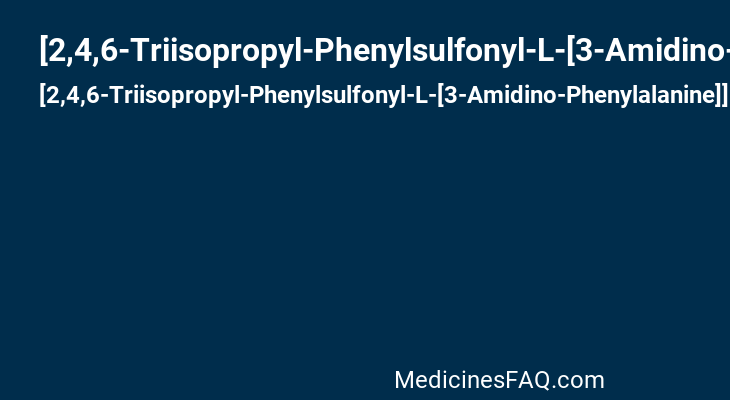 [2,4,6-Triisopropyl-Phenylsulfonyl-L-[3-Amidino-Phenylalanine]]-Piperazine-N'-Beta-Alanine