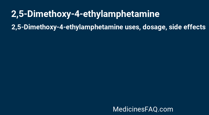 2,5-Dimethoxy-4-ethylamphetamine