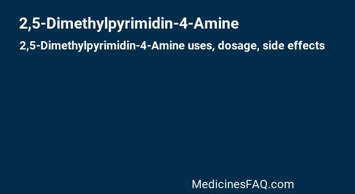 2,5-Dimethylpyrimidin-4-Amine