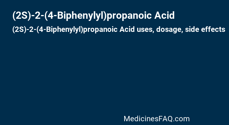 (2S)-2-(4-Biphenylyl)propanoic Acid