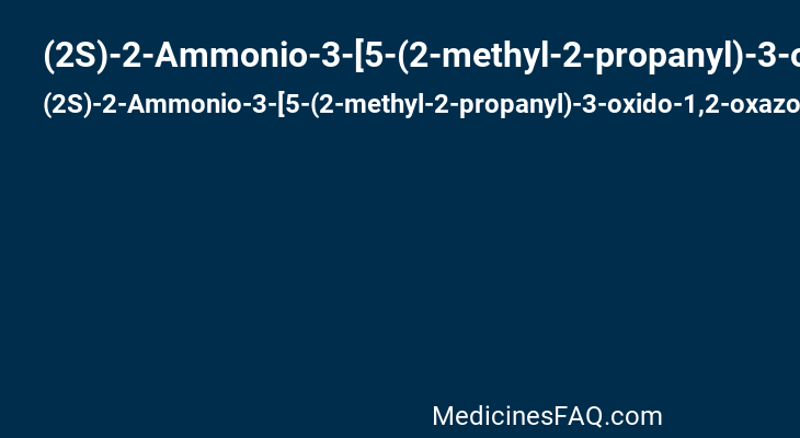 (2S)-2-Ammonio-3-[5-(2-methyl-2-propanyl)-3-oxido-1,2-oxazol-4-yl]propanoate