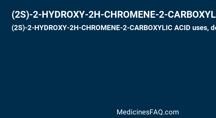 (2S)-2-HYDROXY-2H-CHROMENE-2-CARBOXYLIC ACID