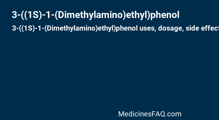 3-((1S)-1-(Dimethylamino)ethyl)phenol
