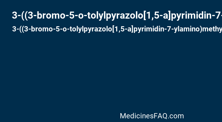 3-((3-bromo-5-o-tolylpyrazolo[1,5-a]pyrimidin-7-ylamino)methyl)pyridine 1-oxide