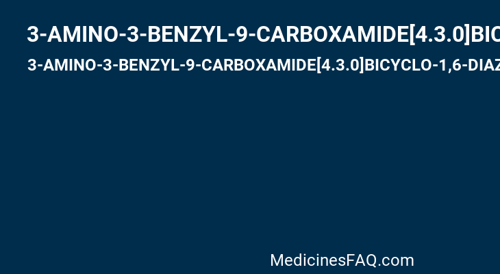 3-AMINO-3-BENZYL-9-CARBOXAMIDE[4.3.0]BICYCLO-1,6-DIAZANONAN-2-ONE