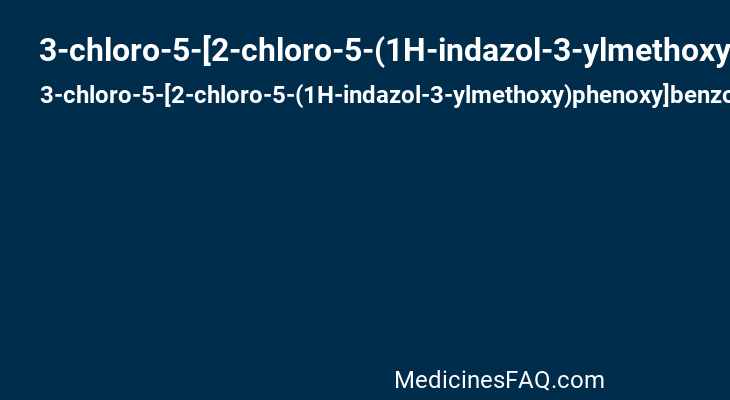 3-chloro-5-[2-chloro-5-(1H-indazol-3-ylmethoxy)phenoxy]benzonitrile