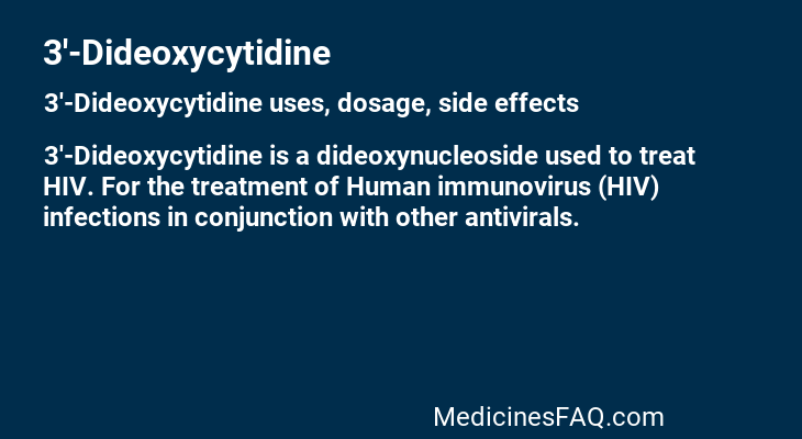 3'-Dideoxycytidine