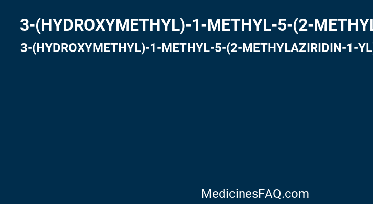 3-(HYDROXYMETHYL)-1-METHYL-5-(2-METHYLAZIRIDIN-1-YL)-2-PHENYL-1H-INDOLE-4,7-DIONE