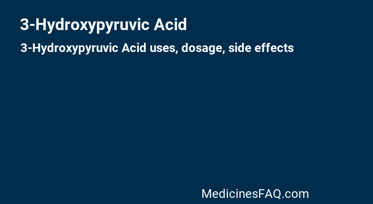 3-Hydroxypyruvic Acid