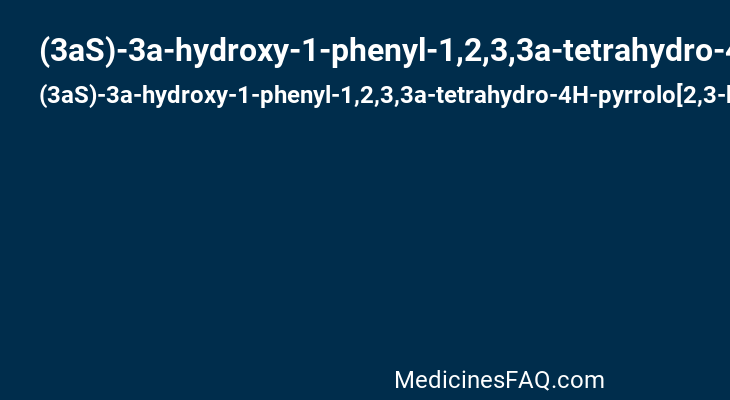 (3aS)-3a-hydroxy-1-phenyl-1,2,3,3a-tetrahydro-4H-pyrrolo[2,3-b]quinolin-4-one