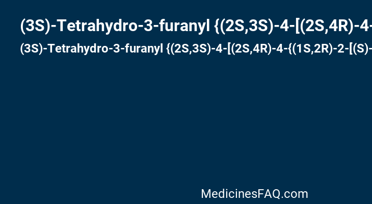 (3S)-Tetrahydro-3-furanyl {(2S,3S)-4-[(2S,4R)-4-{(1S,2R)-2-[(S)-amino(hydroxy)methoxy]-2,3-dihydro-1H-inden-1-yl}-2-benzyl-3-oxo-2-pyrrolidinyl]-3-hydroxy-1-phenyl-2-butanyl}carbamate