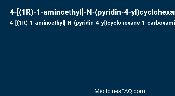 4-[(1R)-1-aminoethyl]-N-(pyridin-4-yl)cyclohexane-1-carboxamide