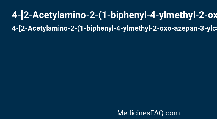 4-[2-Acetylamino-2-(1-biphenyl-4-ylmethyl-2-oxo-azepan-3-ylcarbamoyl)-ethyl]-2-formyl-benzoic acid