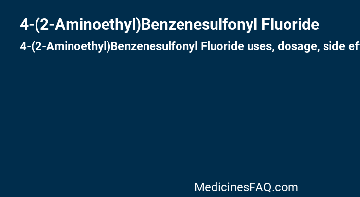 4-(2-Aminoethyl)Benzenesulfonyl Fluoride