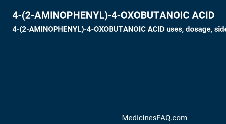 4-(2-AMINOPHENYL)-4-OXOBUTANOIC ACID