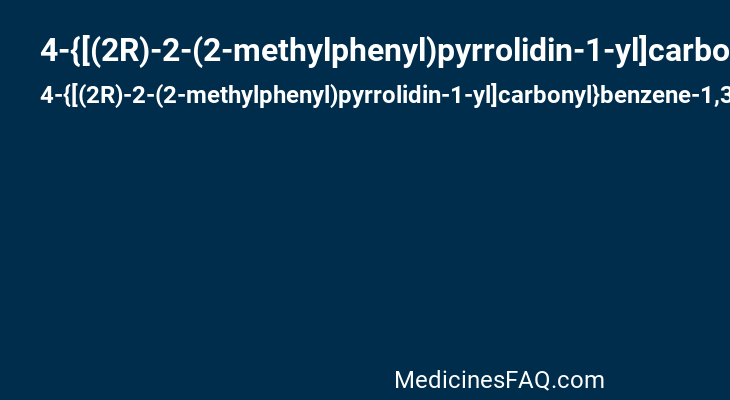 4-{[(2R)-2-(2-methylphenyl)pyrrolidin-1-yl]carbonyl}benzene-1,3-diol