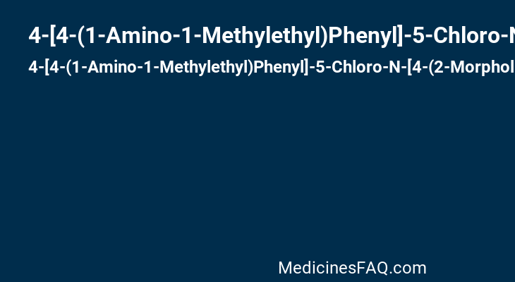 4-[4-(1-Amino-1-Methylethyl)Phenyl]-5-Chloro-N-[4-(2-Morpholin-4-Ylethyl)Phenyl]Pyrimidin-2-Amine
