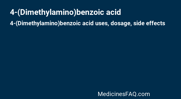 4-(Dimethylamino)benzoic acid