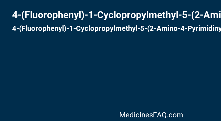 4-(Fluorophenyl)-1-Cyclopropylmethyl-5-(2-Amino-4-Pyrimidinyl)Imidazole