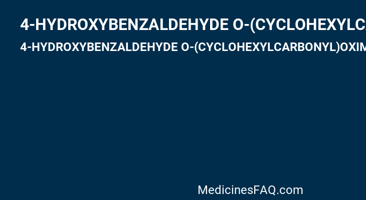 4-HYDROXYBENZALDEHYDE O-(CYCLOHEXYLCARBONYL)OXIME