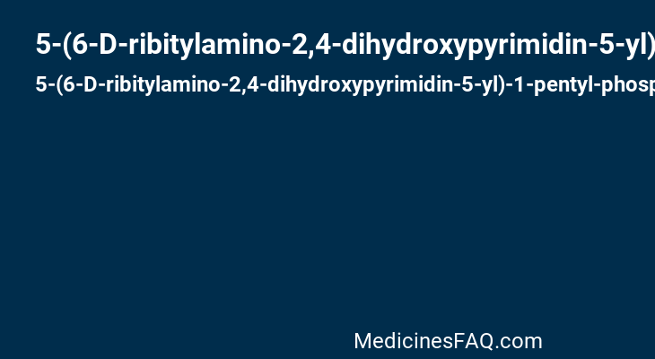5-(6-D-ribitylamino-2,4-dihydroxypyrimidin-5-yl)-1-pentyl-phosphonic acid