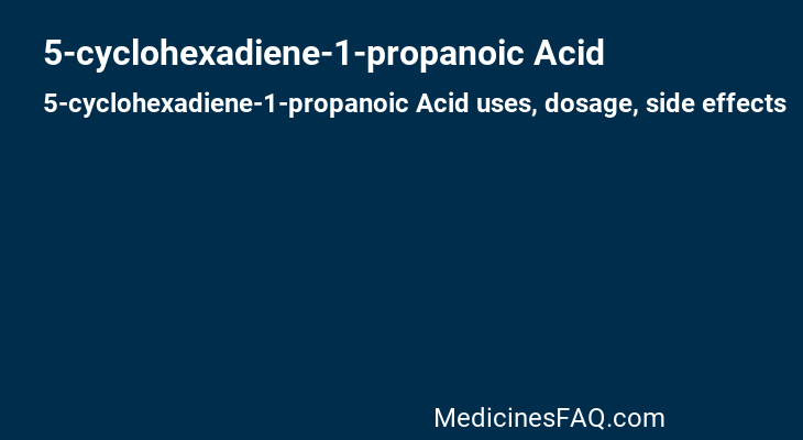 5-cyclohexadiene-1-propanoic Acid