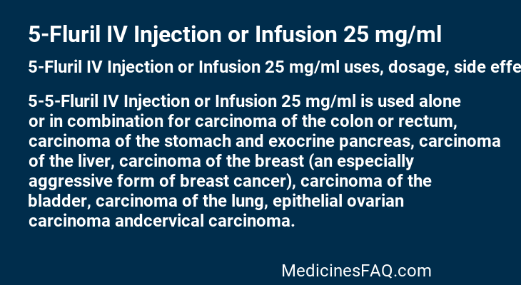 5-Fluril IV Injection or Infusion 25 mg/ml