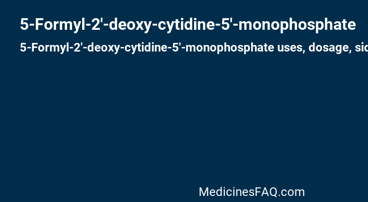 5-Formyl-2'-deoxy-cytidine-5'-monophosphate
