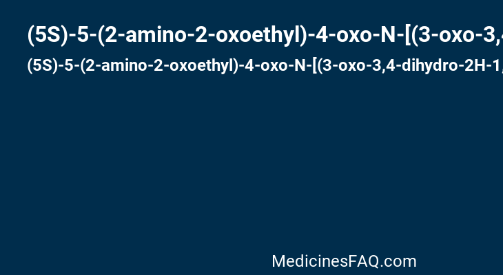 (5S)-5-(2-amino-2-oxoethyl)-4-oxo-N-[(3-oxo-3,4-dihydro-2H-1,4-benzoxazin-6-yl)methyl]-3,4,5,6,7,8-hexahydro[1]benzothieno[2,3-d]pyrimidine-2-carboxamide